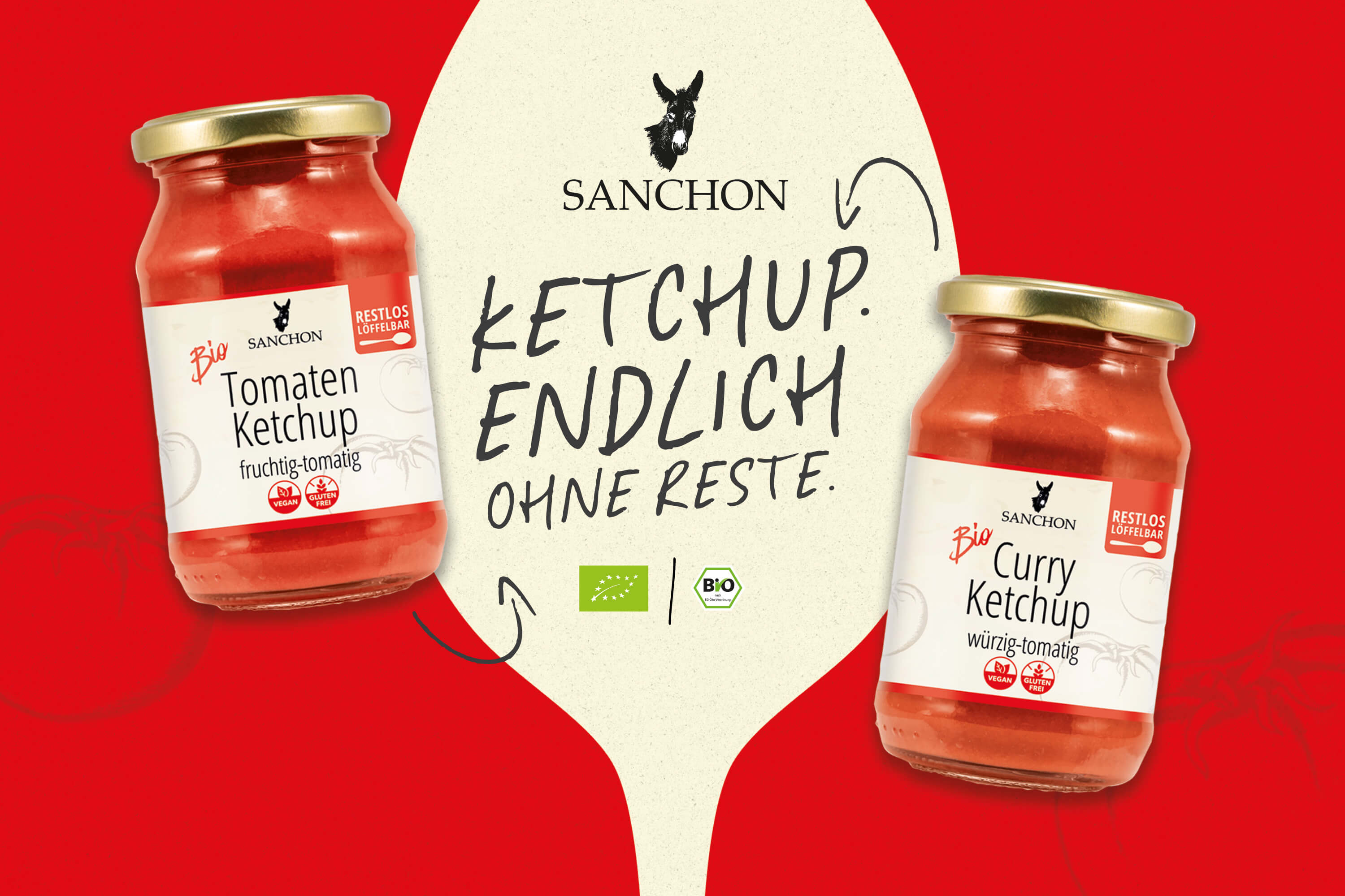 Löffelvoller Genuss – SANCHON präsentiert BIO-Ketchup im Glas.